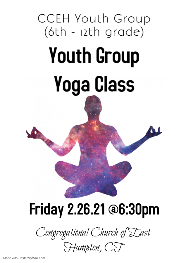 Youth Group Yoga Class Friday 2.26.21 at 6:30pm